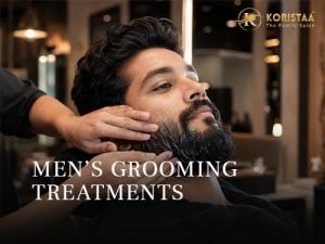 Salon Treatments Every Man Should Try at Least Once